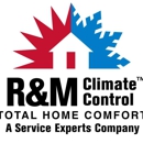 R & M Climate Control Service Experts - Heating Contractors & Specialties