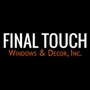 Final Touch Windows & Decor, Inc.