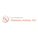 Law Offices of Parwana Anwar, PLC - Attorneys