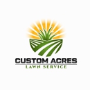 Custom Acres Lawn Services - Gardeners