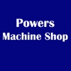 Powers Machine Shop gallery