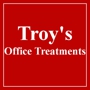 Troy's Office Treatments