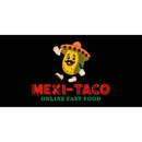 Mexi-Taco - Mexican Restaurants