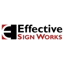 Effective Sign Works - Signs
