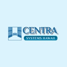 Centra Systems Hawaii