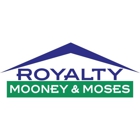 Royalty Mooney & Moses