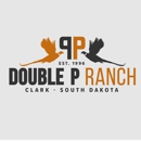 Double P Ranch - Hunting & Fishing Preserves