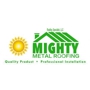 Mighty Metal Roofing