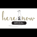 Here & Now Bridal - Bridal Shops