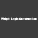Wright Angle Construction - General Contractors