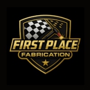 First Place Fabrication