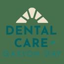 Dental Care at Gaston Day - Dentists