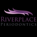 Riverplace Periodontics PC - Periodontists