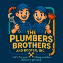 The Plumbers Brother and Rooter Inc - Plumbers