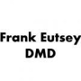 Eutsey Frank DMD