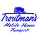Troutman's Mobile Home Transport