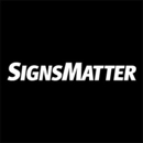 SignsMatter, Inc. - Signs