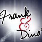 Frank and Dino's