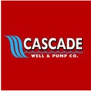 Cascade Well & Pump - Water Well Drilling & Pump Contractors