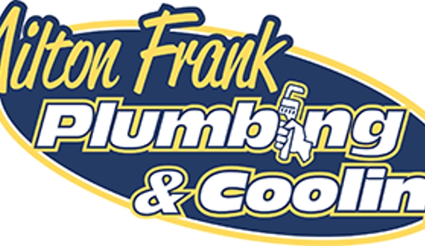 Milton Frank Plumbing & Cooling - Spring, TX