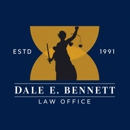 Dale E Bennett Law Office - Attorneys
