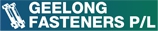 Geelong Fasteners Pty. Ltd. - Industrial Fasteners
