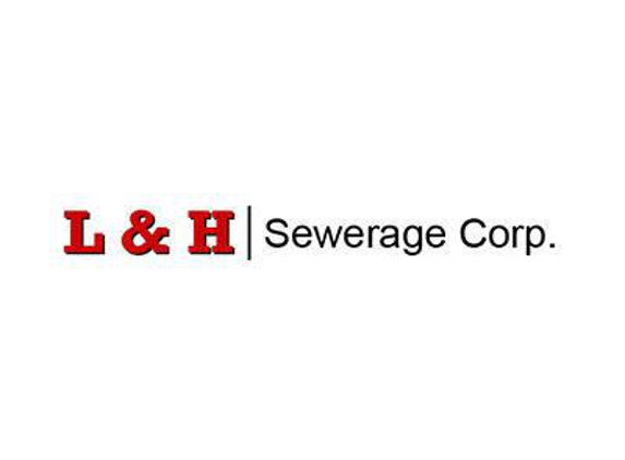 L & H Sewerage Corp - Auburn, MA