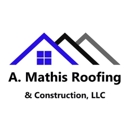 A. Mathis Roofing & Construction - Roofing Contractors