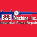 B & B Machine - Pumps-Service & Repair