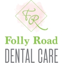 Folly Road Dental Care - Dentists