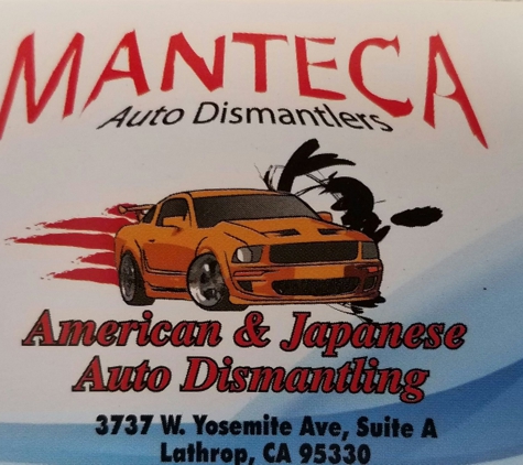 Manteca Auto Dismantler - Lathrop, CA