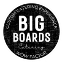 Big Boards Catering, LLC