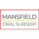 Mansfield Oral Surgery - Oral & Maxillofacial Surgery