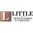 LITTLE Wood Flooring & Cabinetry - Floor Materials