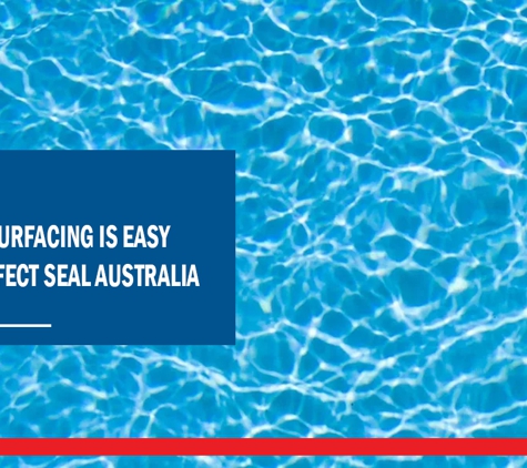 Perfect Seal Australia - Dubbo, NSW. Pool resurfacing is easy with Perfect Seal Australia.