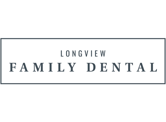 Longview Family Dental - Longview, TX