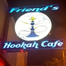 Friend's Hookah Cafe - Middle Eastern Restaurants