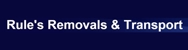 Rule's Removals & Transport - Furniture Movers & Storage