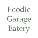 Foodie Garage Eatery - Restaurants