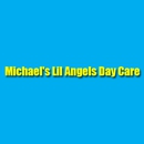 ANGEL DAYCARE, Michael's Little - Day Care Centers & Nurseries
