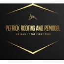 Petrick Roofing And Remodel LLC - Roofing Contractors