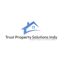 Trust Property Solutions Indy llc - Property Maintenance
