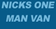 Nicks One Man Van - Furniture Movers & Storage