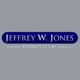 Jeffrey W. Jones, Attorney at Law