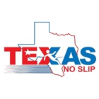 Texas No Slip