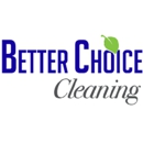 Better Choice Cleaning - House Cleaning