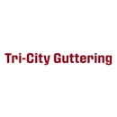 Tri City Guttering - Gutters & Downspouts