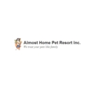 Almost Home Pet Resort Inc - Kennels