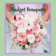 Budget Bouquets