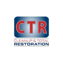CTR - Cleanup & Total Restoration - Fire & Water Damage Restoration
